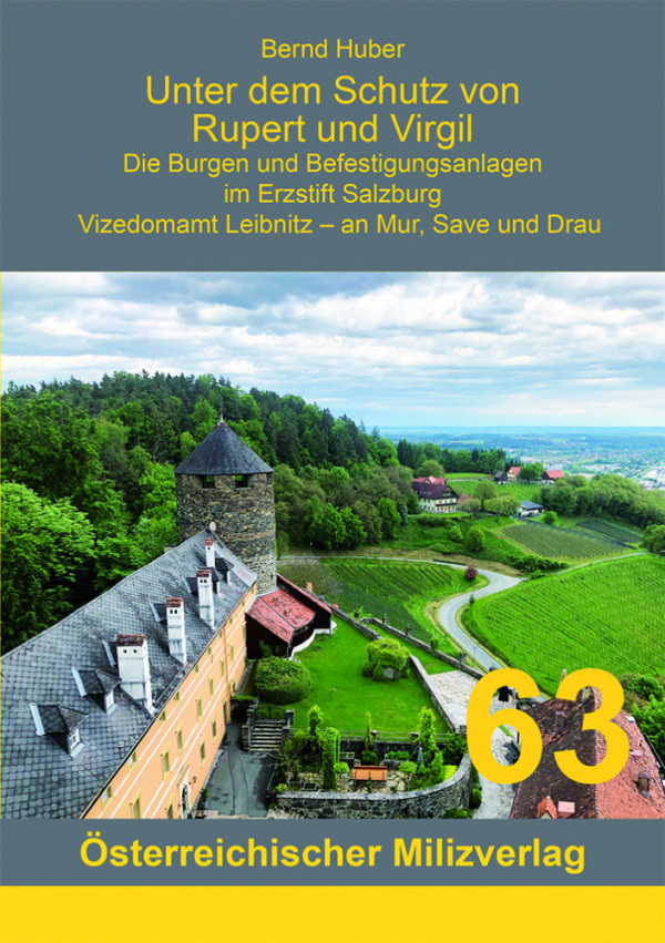 Unter dem Schutz von Rupert und Virgil Band 4, Vizedomamt Leibnitz - Mur, Save und Drau